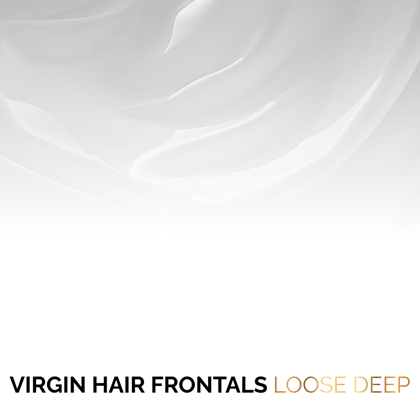 Virgin Hair Frontals | Loose Deep
