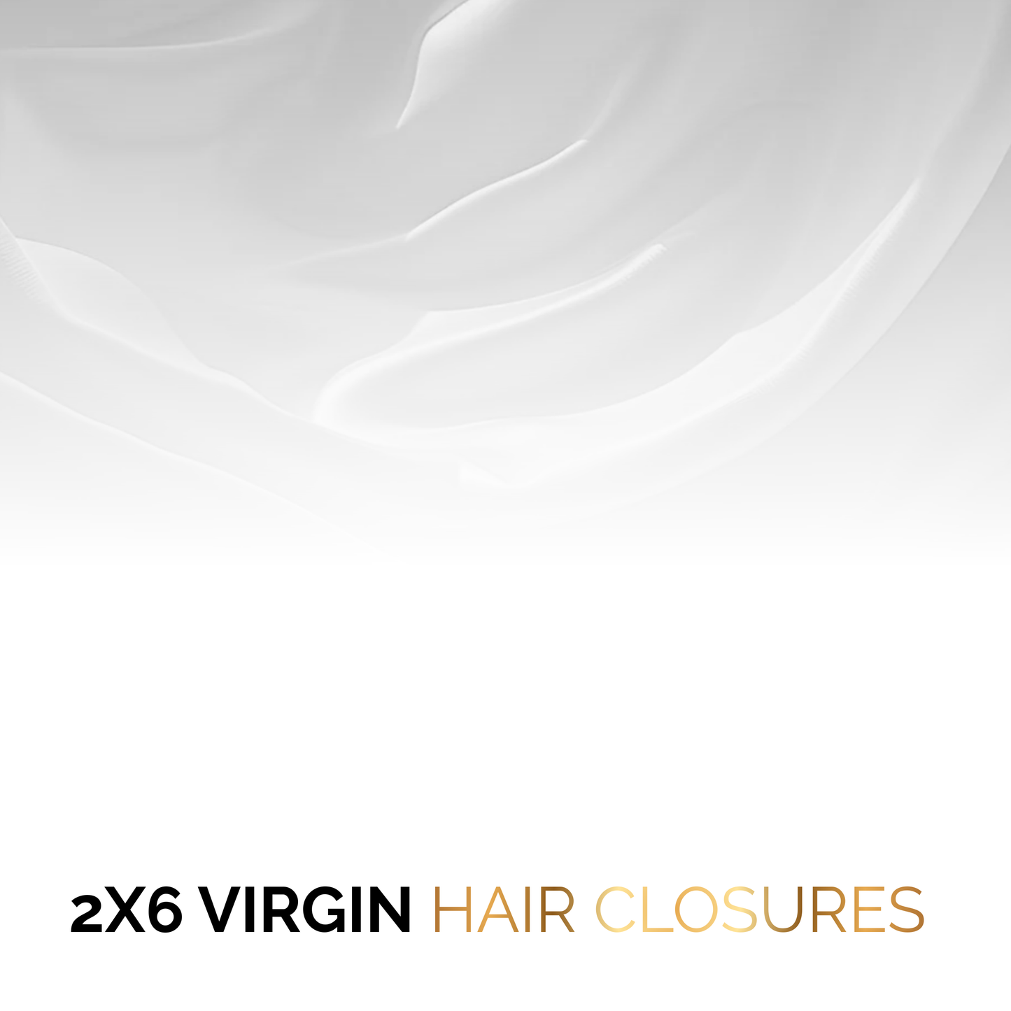 2x6 Virgin Hair Closures