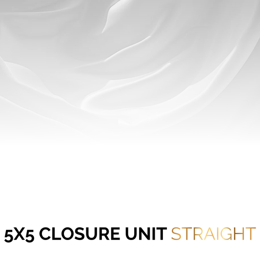 5x5 Closure Unit |  Straight